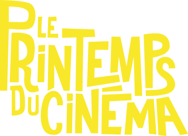 Printemps du Cinéma Printemps du Cinéma